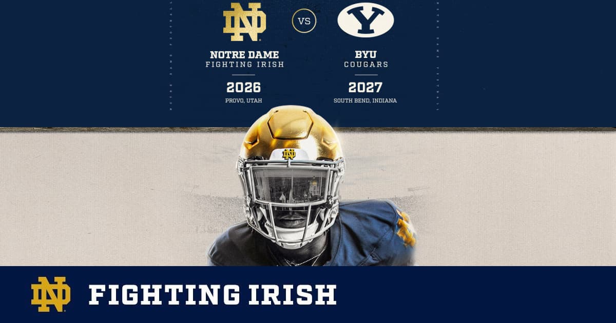 Notre Dame Football Announces Series with BYU - Notre Dame Athletics
