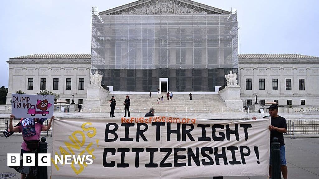 US Supreme Court agrees to hear case challenging birthright citizenship - BBC